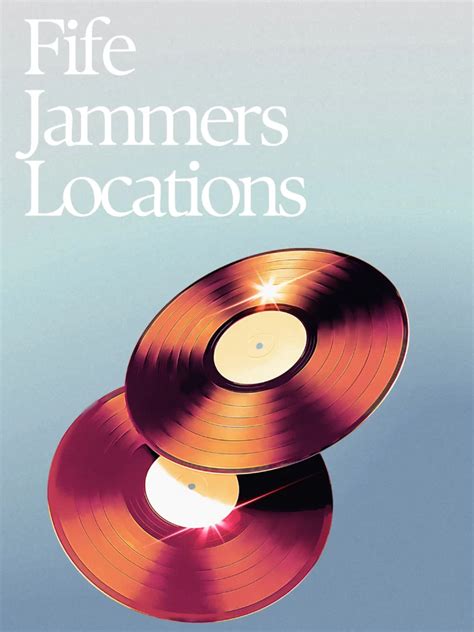 Fife Jammers Locations - Fife Jammers