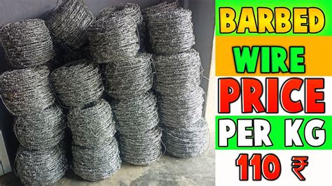 Barbed Wire Price Per Kg Kata Tar Price Per Kg Fencing Wire Price