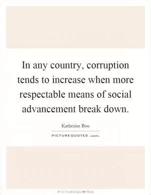 Corruption Quotes | Corruption Sayings | Corruption Picture Quotes - Page 6