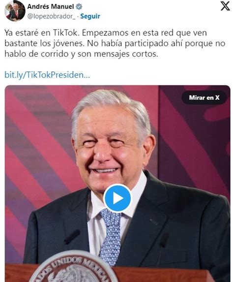 Soy Muy Respetuoso AMLO Inaugura Su Cuenta De TikTok Con Una Disculpa