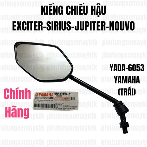 Chính hãng Yamaha YADA 6053 Kiếng chiếu hậu Trái Exciter Sirius