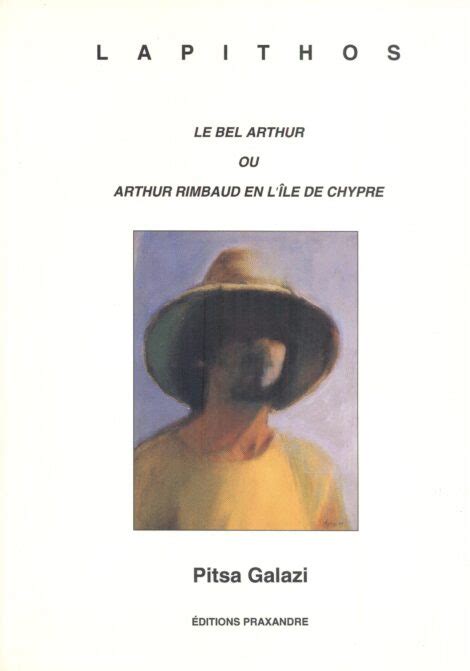 Le bel Arthur ou Arthur Rimbaud en lîle de Chypre Moufflon Bookshop