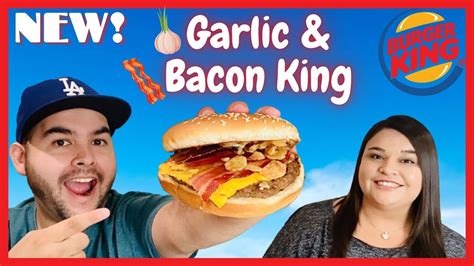 New Burger King Garlic And Bacon King Burger Review 🧄🥓🧀🍔 Youtube