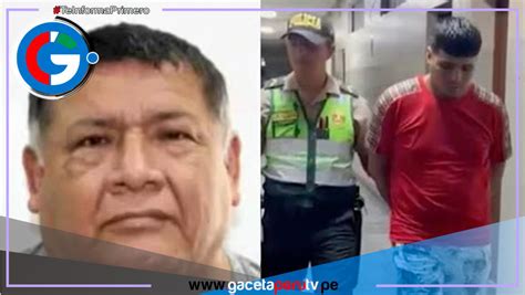 Comas Capturan A Sicario Que Asesinó A Policía Gaceta Perú Tv