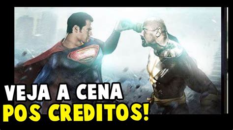 VEJA A CENA PÓS CRÉDITOS DE ADÃO NEGRO SUPERMAN APARECE YouTube