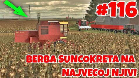 BERBA SUNCOKRETA NA NAJVECOJ NJIVI FS 22 POLOWA MAP Epizoda 116