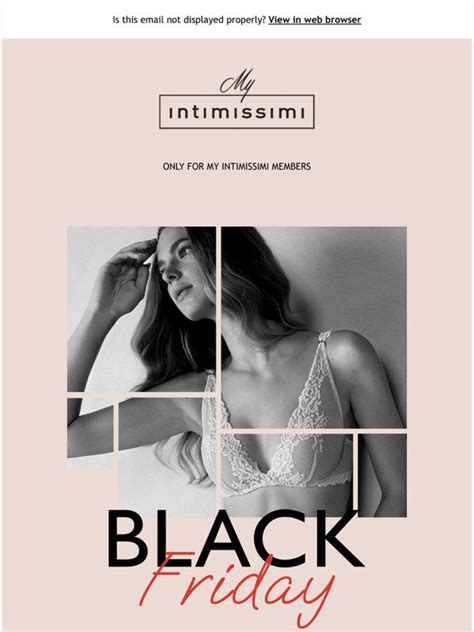 Intimissimi Se Last Chance For Your Early Access To Black Friday Milled