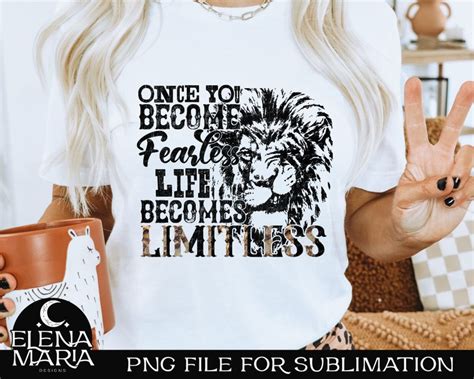 Once You Become Fearless Life Becomes Limitless Sublimation Etsy