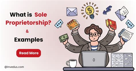 What is Sole Proprietorship? Sole Proprietorship Examples