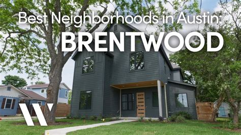 The Best Neighborhoods In Austin Texas Brentwood Youtube