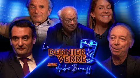 Le Dernier Verre D Andr Bercoff Avec Philippot Chevalier Rioufol Et