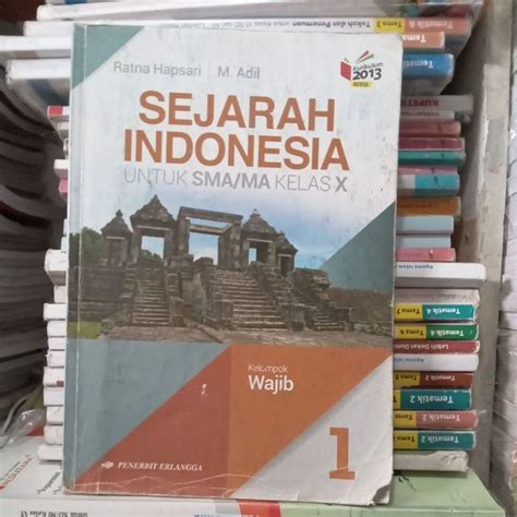 Jual Sejarah Indonesia Kelompok Wajib Kelas X Sma Kurikulum