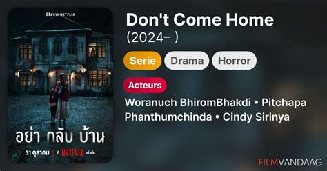 Don T Come Home Serie 2024 FilmVandaag Nl