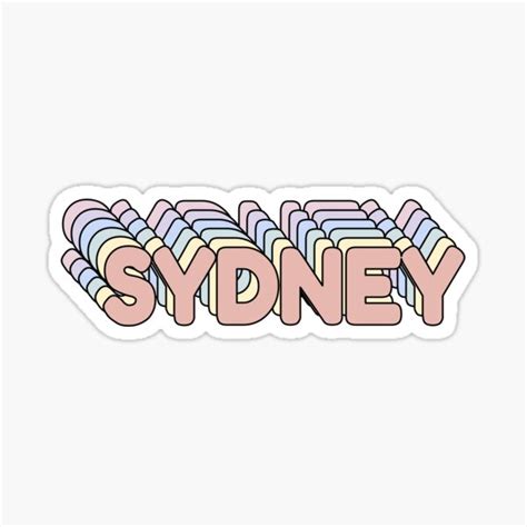 Sydney Name Sticker For Sale By Ashleymanheim Redbubble