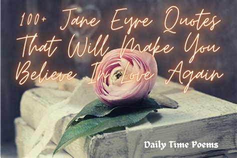 100+ Jane Eyre Quotes That Will Make You Believe In Love Again