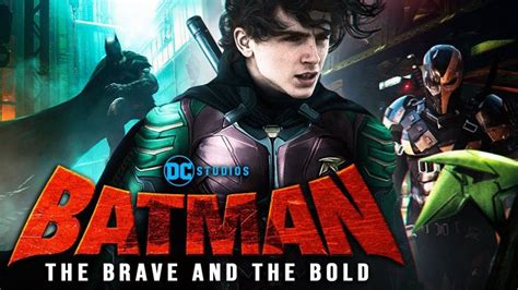 Batman The Brave And The Bold Teaser 2024 With Timothée Chalamet And Christian Bale