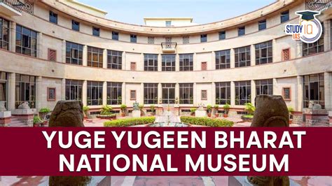 Yuge Yugeen National Bharat Museum And Its Thematic Segment