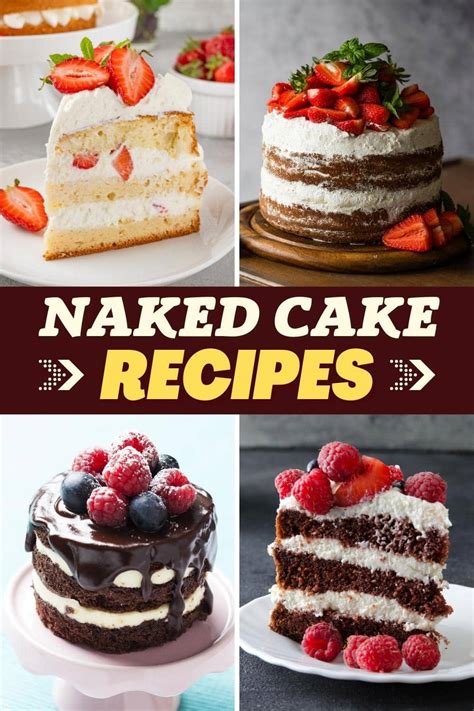 20 Naked Cake Recipes You Ll Love Insanely Good