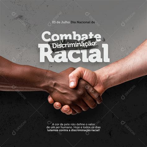 Dia Nacional De Combate a Discriminação Racial Social Media PSD