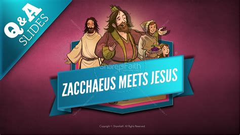 Sharefaith Media Luke 19 Story Of Zacchaeus Kids Bible Lesson