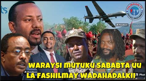 Waraysi Mutuku Sababta Uu La Fashilmay Wadahadalkii Jabhada Oromada Iyo