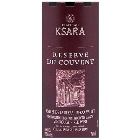 Château Ksara Réserve du Couvent Vallée de la Bekaa Vin rouge du