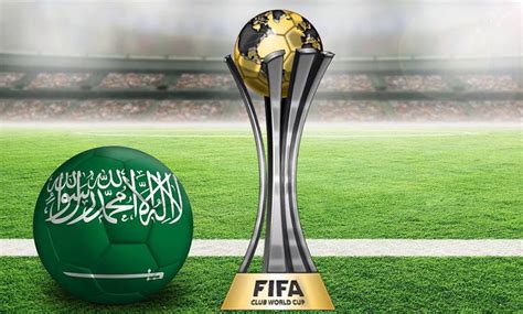 الفيفا يعلن عن استضافة السعودية كأس العالم للأندية 2023 العربي بوست