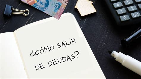 Cómo salir de deudas