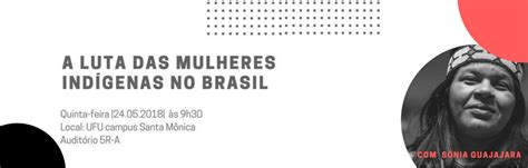 A Luta Das Mulheres Indígenas No Brasil Portal De Eventos Da