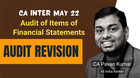 Audit Of Items Of Financial Statements CA Inter CAP CLASSES YouTube