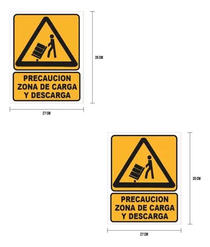 Señalamiento Precaución Zona Carga Y Descarga 25x35 2 Piezas Mercadolibre