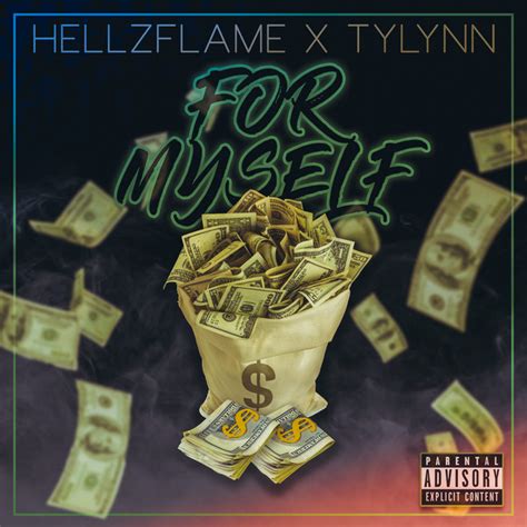 For Myself Song And Lyrics By Hellz Flame Tylynn Spotify