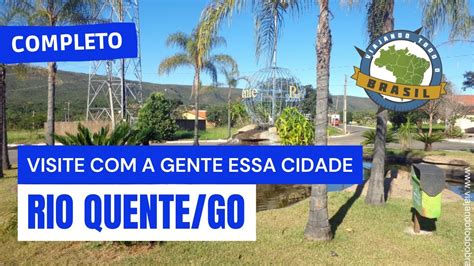 Rio Quente GO Especial Viajando Todo O Brasil YouTube