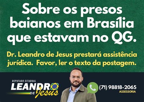 Deputado Baiano eleito vai a Brasília ver condições de detidos no QG