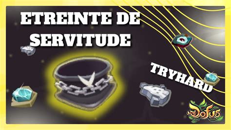 Dofus Forgemagie Tryhard Etreinte De Servitude Youtube