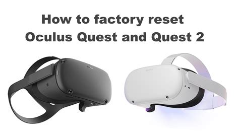 How To Factory Reset Meta Oculus Quest And Quest 2