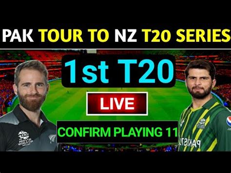 PAK vs NZ 1st T20 LIVE playing 11 | Pakistan vs New Zealand T20 Series ...