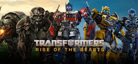 Transformers Rise Of The Beasts 5 Cool Facts About The Movie