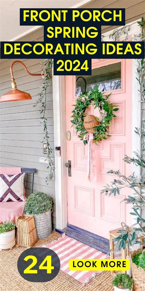 Fresh Front Porch Spring Decorating Ideas 2024 Transform With Door