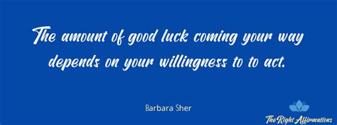 quotes for good luck - Unfinished Success