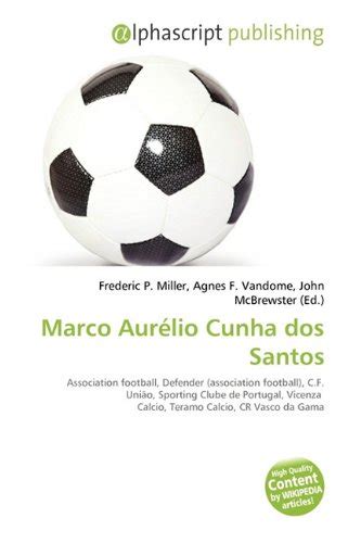 Amazon Co Jp Marco Aur Lio Cunha DOS Santos Miller Frederic P