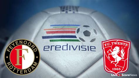 Feyenoord Vs Fc Twente Preview And Prediction Live Stream Netherlands