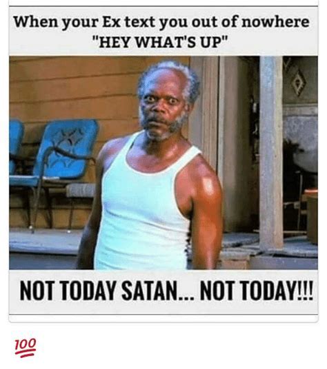 Not Today Satan Work Memes