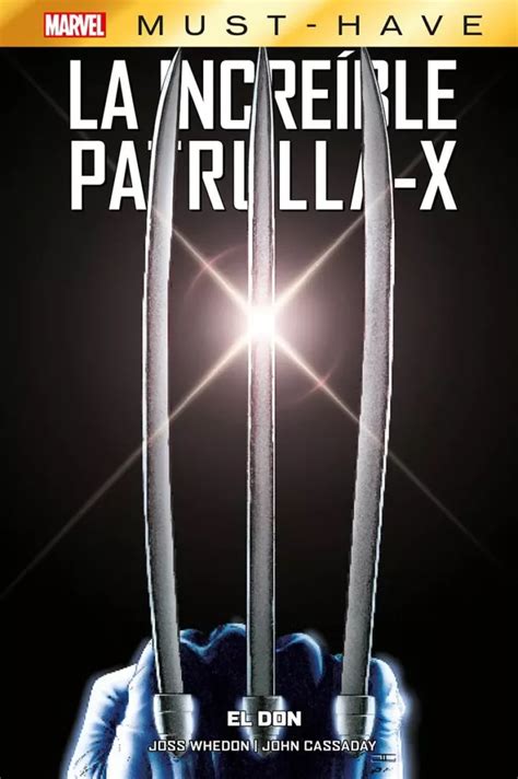 Marvel Must Have La Increíble Patrulla X 1 El don