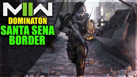 Santa Sena Border Crossing Domination Call Of Duty Modern Warfare II