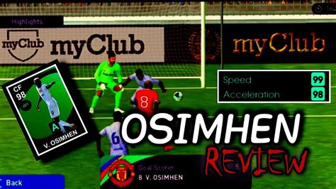 Rated Osimhen Review In Pesmobile Silent Killer Best Goal