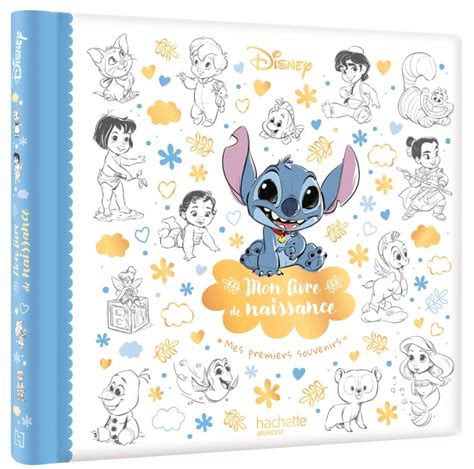 Disney Mon Livre De Naissance Mes Premiers Souvenirs Stitch