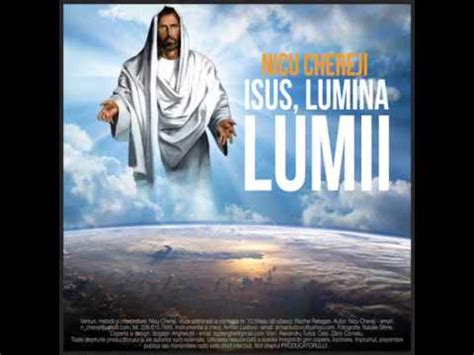 Demo Album Nr 7 Isus Lumina Lumii Nicu Chereji YouTube