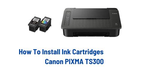 How To Install Ink Cartridges Canon Pixma Ts Youtube