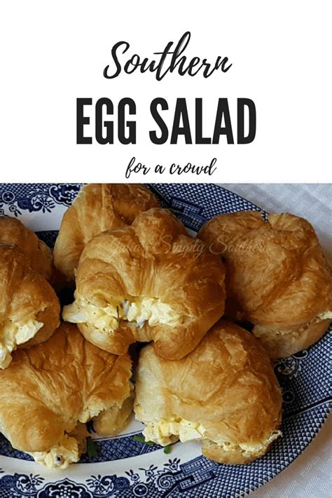 Southern Egg Salad For A Crowd Julias Simply Southern